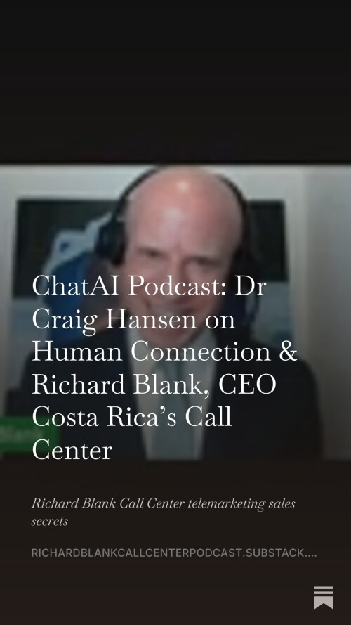 ChatAI-Podcast-Dr-Craig-Hansen-podcast-guest-Richard-Blank-CEO-Costa-Ricas-Call-Center-11.jpeg