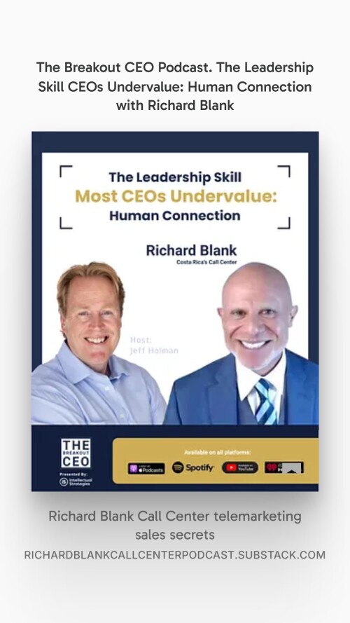 The-Breakout-CEO-podcast-guest-Richard-Blank-Costa-Ricas-Call-Center..-4.jpeg