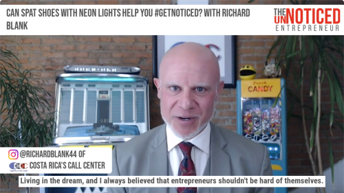 The-UnNoticed-Entrepreneur-podcast-guest-Richard-Blank-Costa-Ricas-Call-Center.-11.png